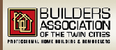 Member of the Builders Association of the Twin Cities